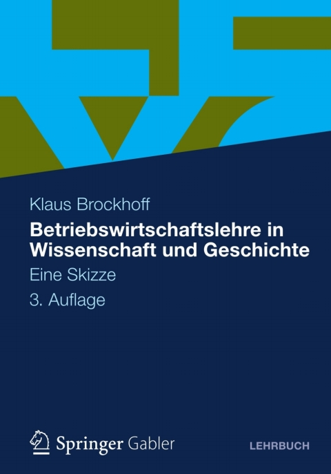 Cover image for book Betriebswirtschaftslehre in Wissenschaft und Geschichte