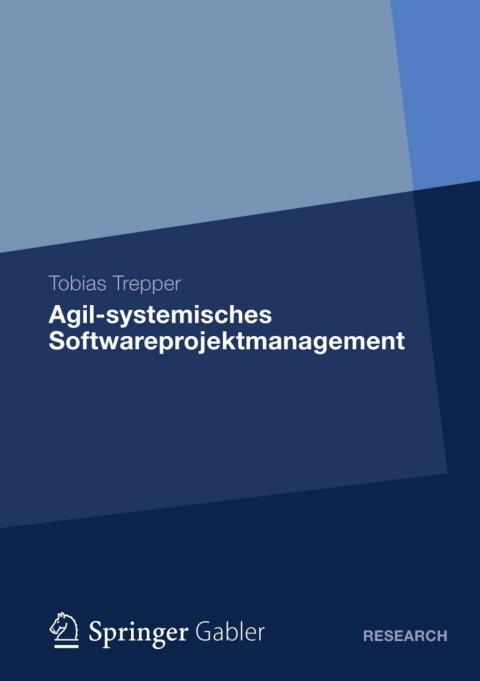 Cover image for book Agil-systemisches Softwareprojektmanagement