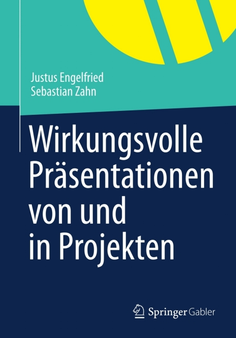 Cover image for book Wirkungsvolle Präsentationen von und in Projekten