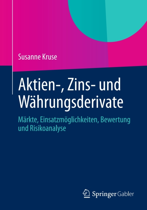 Cover image for book Aktien-, Zins- und Währungsderivate