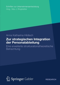 صورة الغلاف: Zur strategischen Integration der Personalabteilung 9783834943521