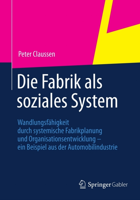 Cover image for book Die Fabrik als soziales System