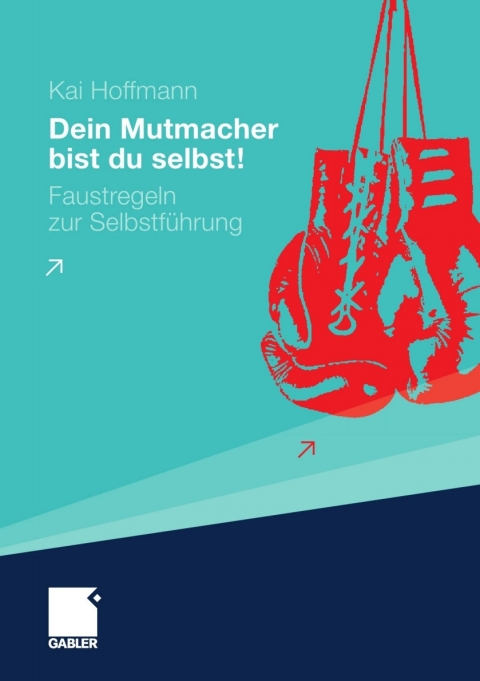 Cover image for book Dein Mutmacher bist du selbst!