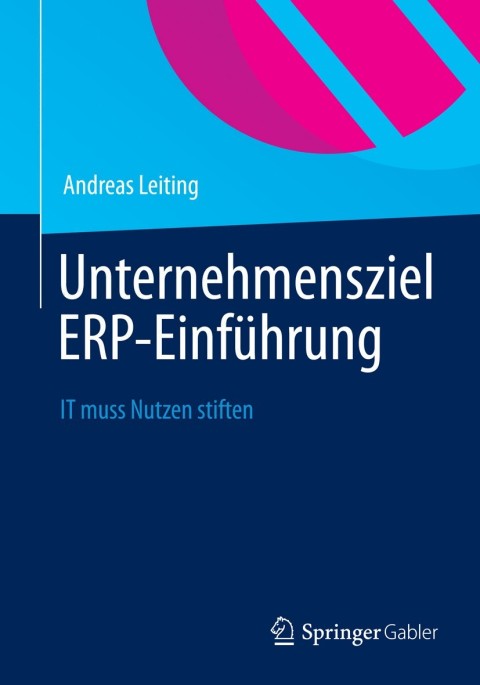 Cover image for book Unternehmensziel ERP-Einführung