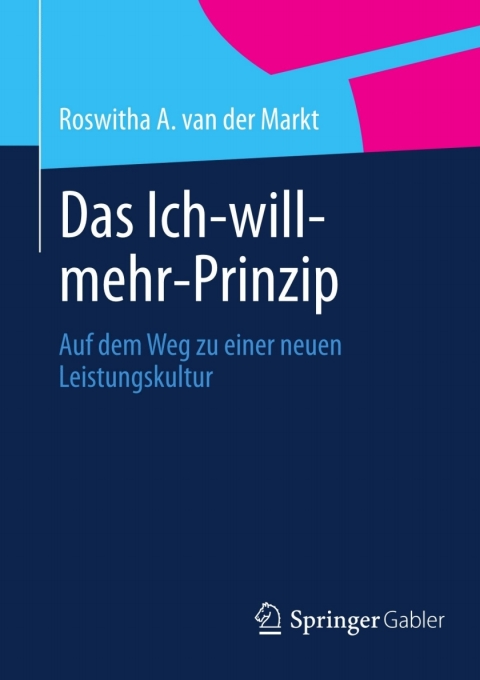 Cover image for book Das Ich-will-mehr-Prinzip