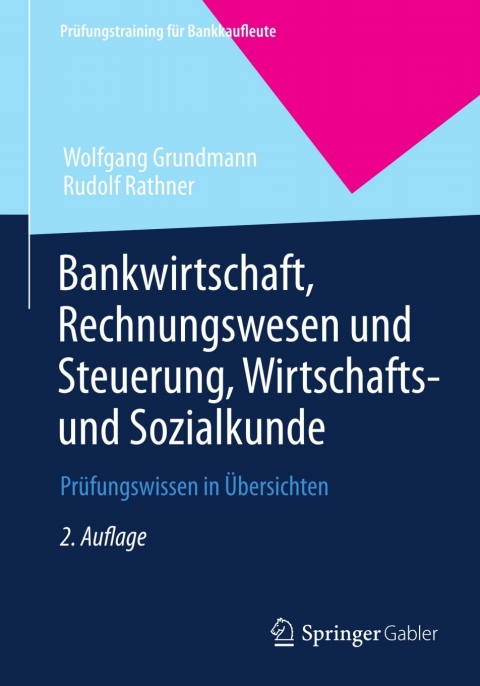 Cover image for book Bankwirtschaft, Rechnungswesen und Steuerung, Wirtschafts- und Sozialkunde