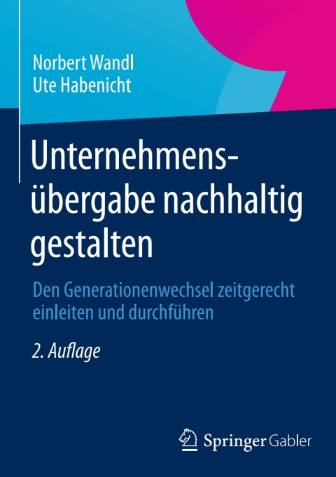 Cover image for book Unternehmensübergabe nachhaltig gestalten