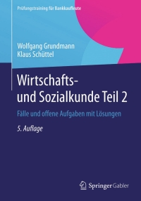 Cover image: Wirtschafts- und Sozialkunde Teil 2 5th edition 9783834946454