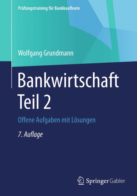 Cover image for book Bankwirtschaft Teil 2