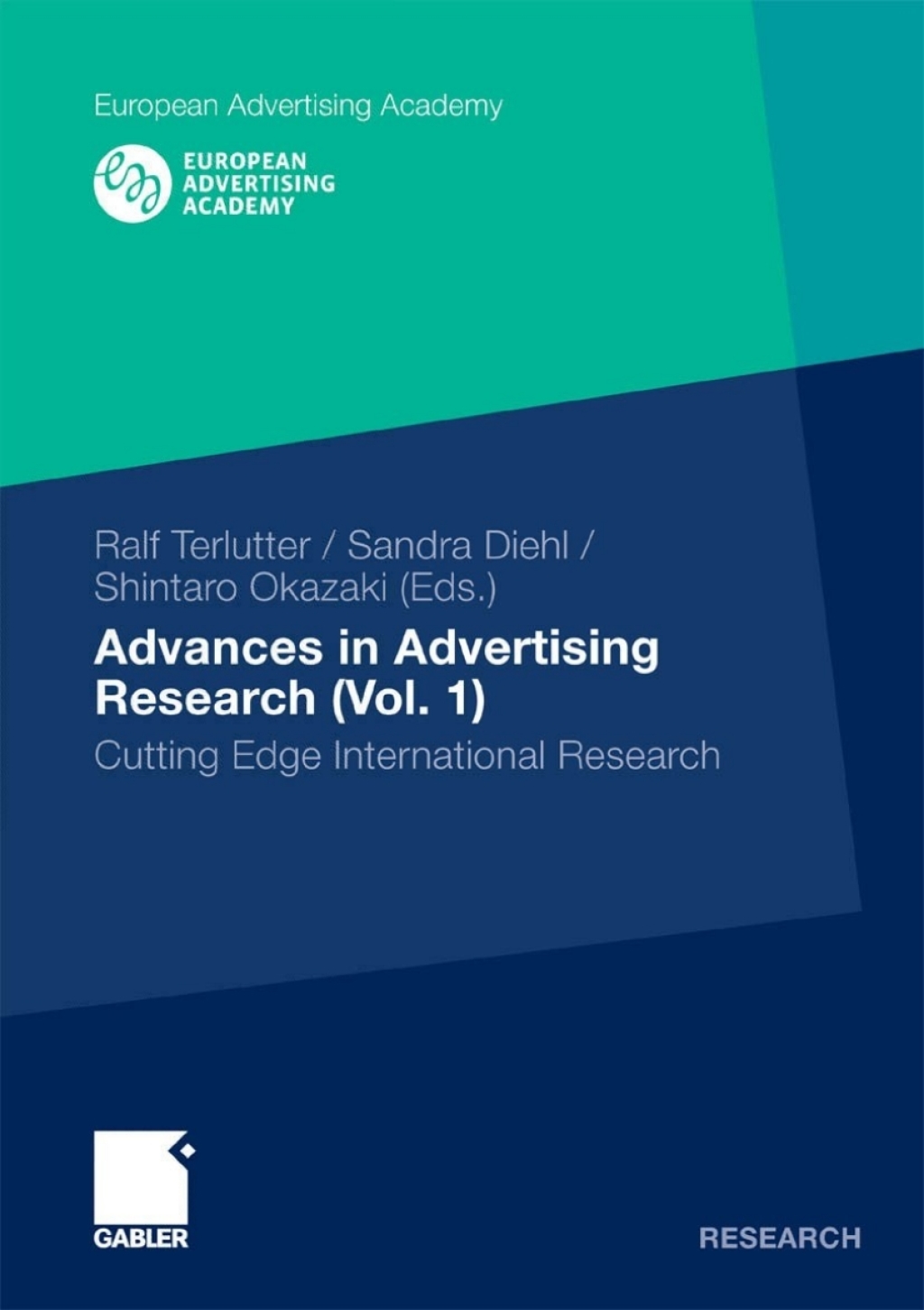 ISBN 9783834921116 product image for Advances in Advertising Research (Vol. 1) - 1st Edition (eBook Rental) | upcitemdb.com