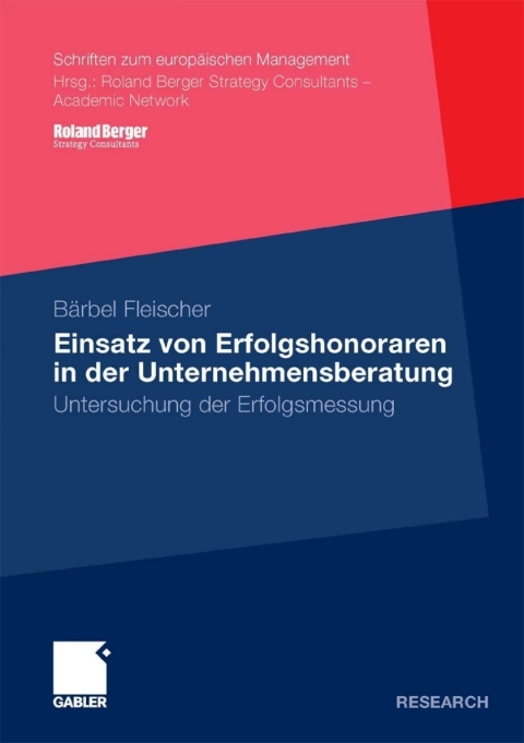 Cover image for book Einsatz von Erfolgshonoraren in der Unternehmensberatung