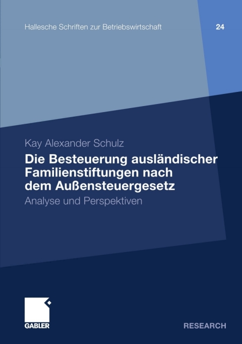 Cover image for book Die Besteuerung ausländischer Familienstiftungen nach dem Außensteuergesetz