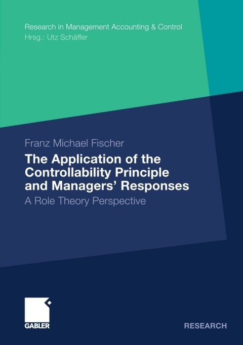 Cover image for book The Application of the Controllability Principle and Managers’ Responses