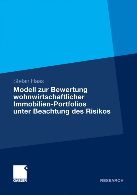 Cover image for book Modell zur Bewertung wohnwirtschaftlicher Immobilien-Portfolios unter Beachtung des Risikos