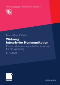 Imagen de portada: Wirkung integrierter Kommunikation 5th edition 9783834925701