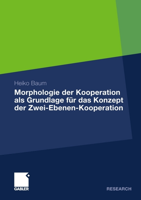 Cover image for book Morphologie der Kooperation als Grundlage für das Konzept der Zwei-Ebenen-Kooperation