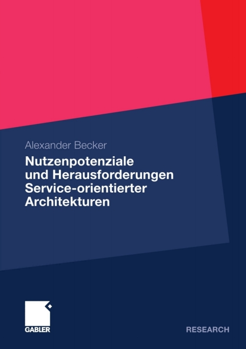 Cover image for book Nutzenpotenziale und Herausforderungen Service-orientierter Architekturen