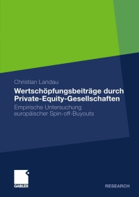 Cover image: Wertschöpfungsbeiträge durch Private-Equity-Gesellschaften 9783834925824