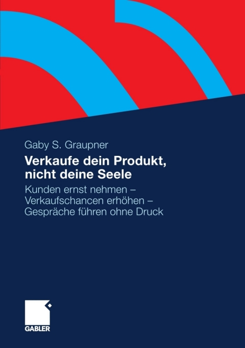 Cover image for book Verkaufe dein Produkt, nicht deine Seele