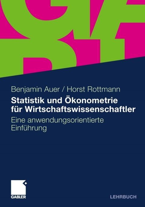 Cover image for book Statistik und Ökonometrie für Wirtschaftswissenschaftler