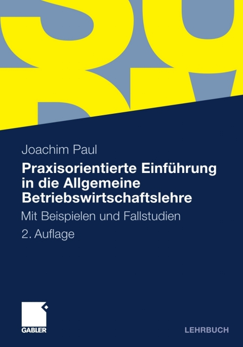 Cover image for book Praxisorientierte Einführung in die Allgemeine Betriebswirtschaftslehre