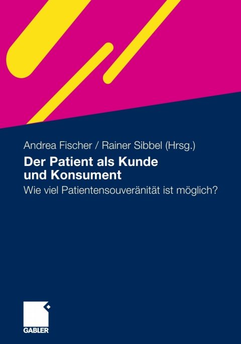 Cover image for book Der Patient als Kunde und Konsument