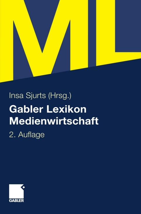 Cover image for book Gabler Lexikon Medienwirtschaft