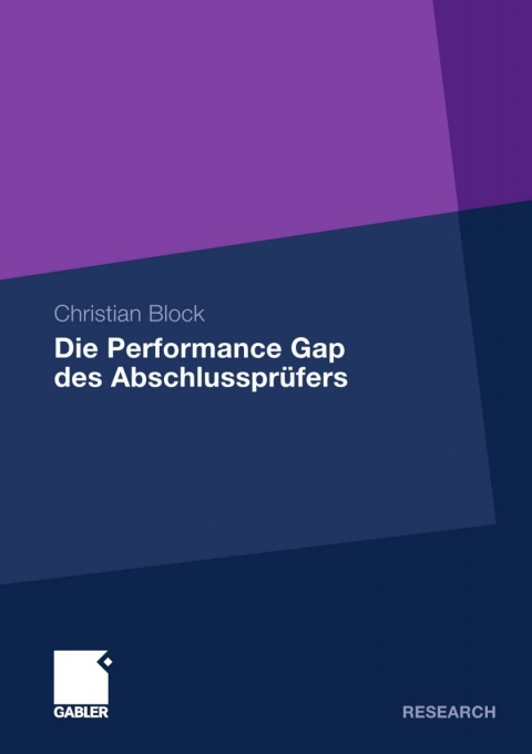 Cover image for book Die Performance Gap des Abschlussprüfers