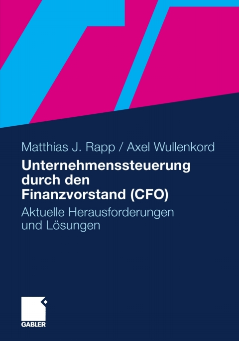 Cover image for book Unternehmenssteuerung durch den Finanzvorstand (CFO)