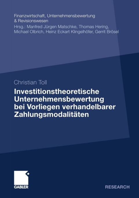 Cover image for book Investitionstheoretische Unternehmensbewertung bei Vorliegen verhandelbarer Zahlungsmodalitäten