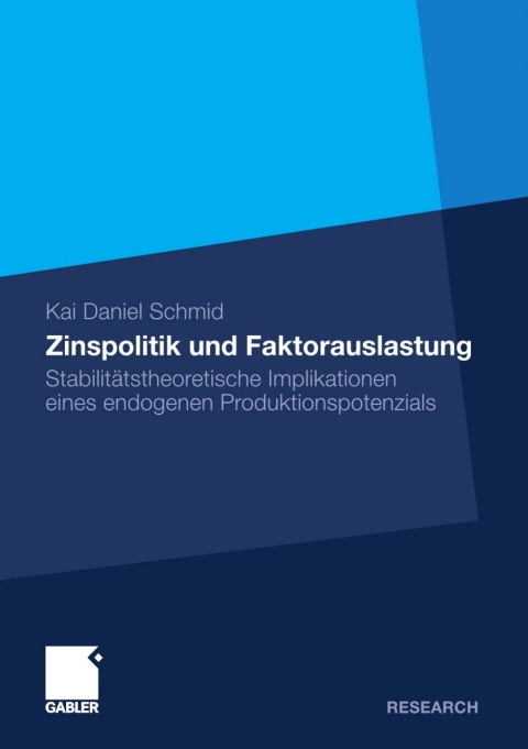 Cover image for book Zinspolitik und Faktorauslastung