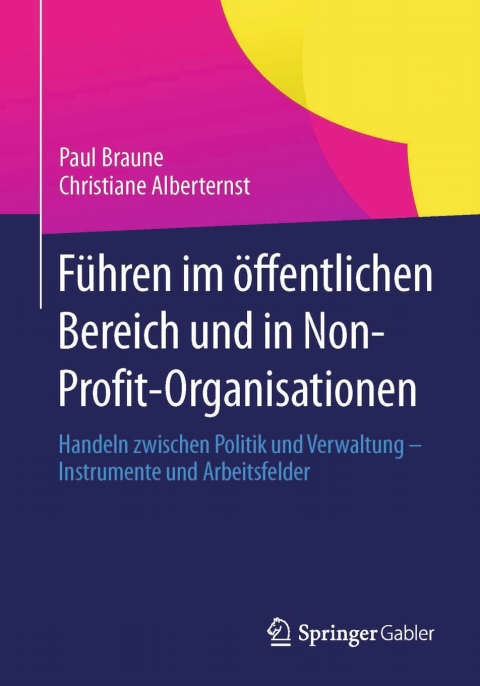 Cover image for book Führen im öffentlichen Bereich und in Non-Profit-Organisationen