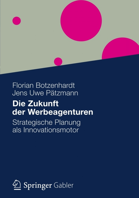 Cover image for book Die Zukunft der Werbeagenturen
