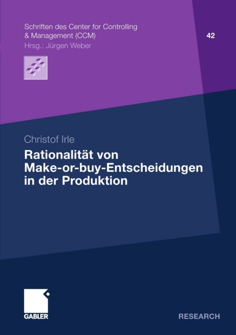 Cover image for book Rationalität von Make-or-buy-Entscheidungen in der Produktion