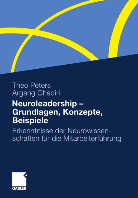 Cover image for book Neuroleadership - Grundlagen, Konzepte, Beispiele