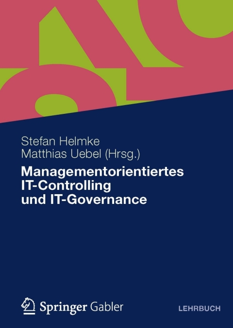 Cover image for book Managementorientiertes IT-Controlling und IT-Governance