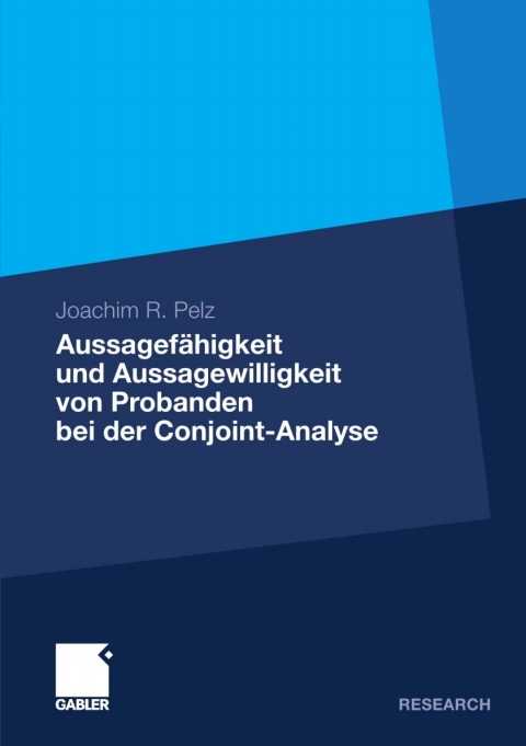 Cover image for book Aussagefähigkeit und Aussagewilligkeit von Probanden bei der Conjoint-Analyse