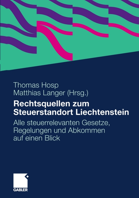 Cover image for book Rechtsquellen zum Steuerstandort Liechtenstein