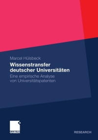 Cover image: Wissenstransfer deutscher Universitäten 9783834933218