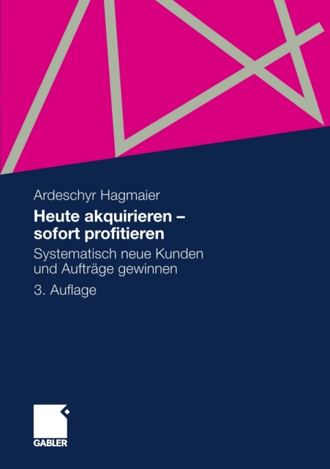 Cover image for book Heute akquirieren - sofort profitieren