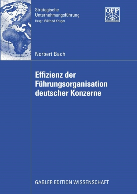 Effizienz der FÃ¼hrungsorganisation deutscher Konzerne 