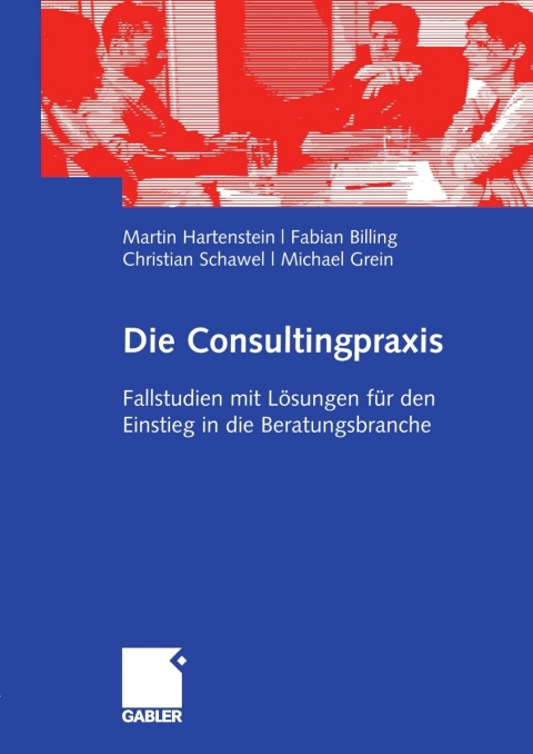 Die Consultingpraxis 