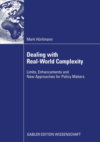 Dealing with Real-World Complexity