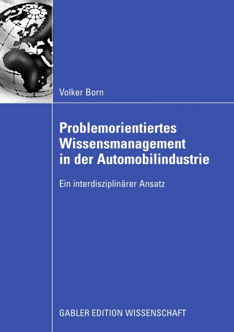 Cover image for book Problemorientiertes Wissensmanagement in der Automobilindustrie