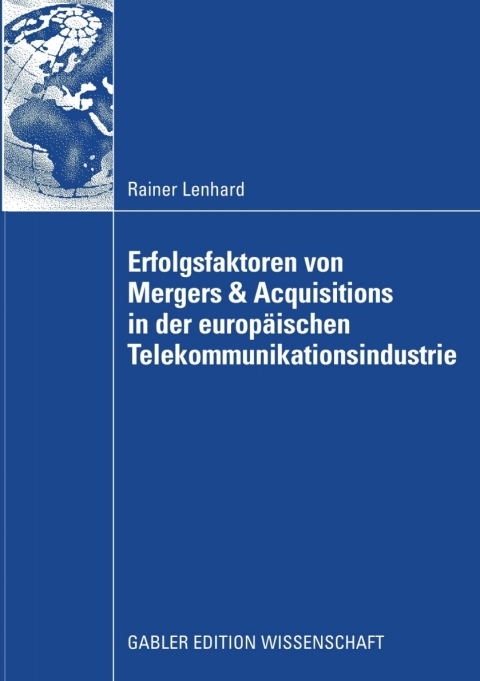 Cover image for book Erfolgsfaktoren von Mergers & Acquisitions in der europäischen Telekommunikationsindustrie