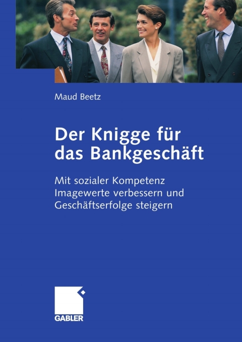 Cover image for book Der Knigge für das Bankgeschäft