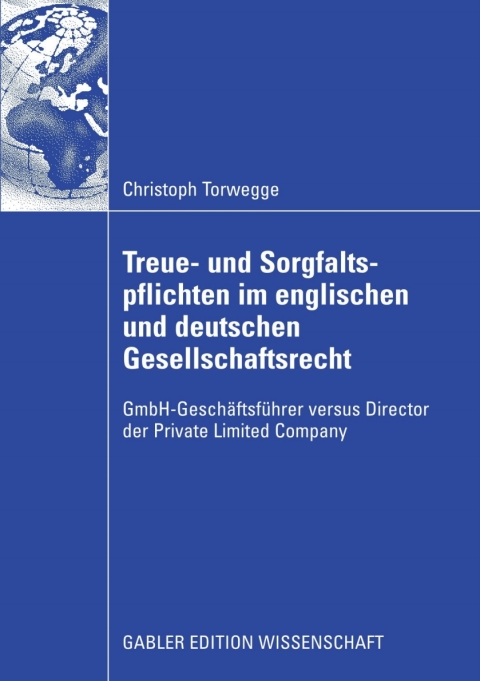 Cover image for book Treue- und Sorgfaltspflichten im englischen und deutschen Gesellschaftsrecht