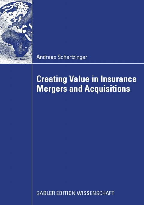Cover image for book Creating Value in Insurance Mergers and Acquisitions