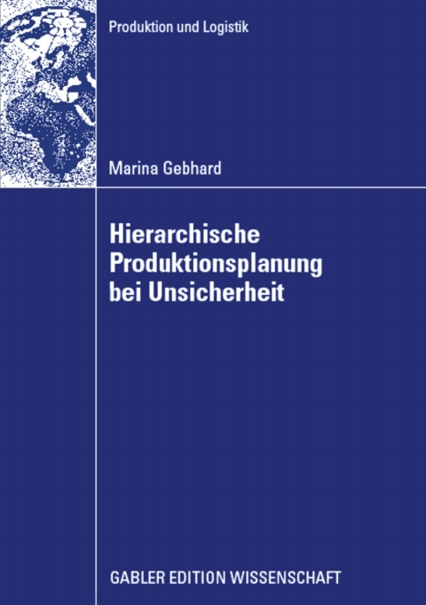 Cover image for book Hierarchische Produktionsplanung bei Unsicherheit