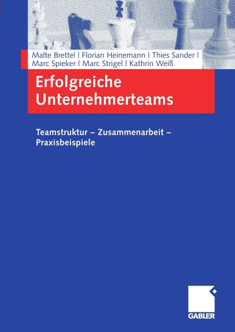 Erfolgreiche Unternehmerteams 
